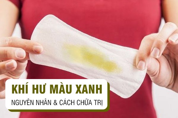 Chảy dịch âm đạo xanh – Dấu hiệu bệnh phụ khoa cần lưu ý